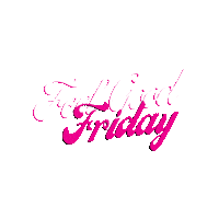Friday Text Sticker by Pro Blo Group