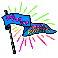 Digital art gif. Blue pennant waves over a transparent background. Text, “All out for abortion rights!”