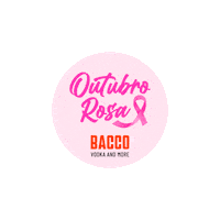 Outubro Rosa Sticker by Bacco Spirit
