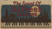 Djfresh GIF