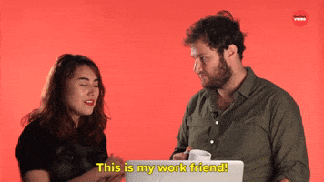 This is My Work Friend!