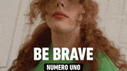 Be Brave Numero Uno GIF by wearewiser
