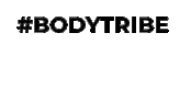 Bodytribe Sticker by BODYLANGUAGE SPORTSWEAR