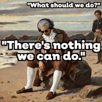 What Should We Do Giving Up GIF