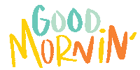 Good Morning Sticker by Hey Linz