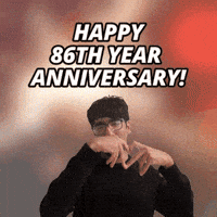 86 Year Anniversary GIF