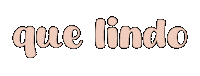 Lindo Sticker by Bel Diniz