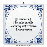 Moment Nl GIF by Tegelspreuken.nl