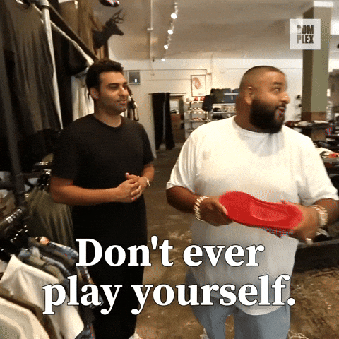 Dont Ever Play Yourself Dj Khaled GIF by Complex