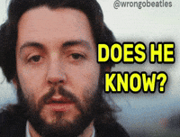 Does He Know Paul Mccartney GIF