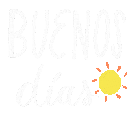 Morning Buenos Dias Sticker