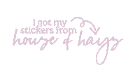 Houseofhays Sticker