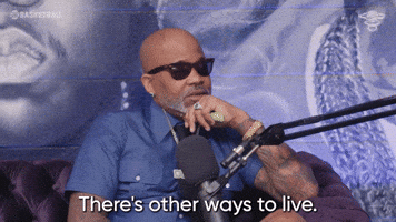 There's Other Ways To Live