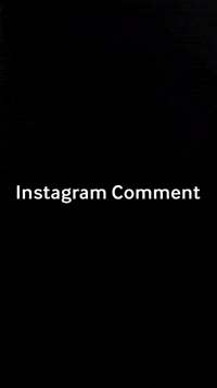 Instagram Comment GIF