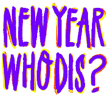 Who Dis New Year Sticker by adobetrisha