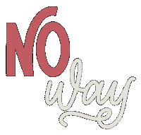 No Way Cant Sticker