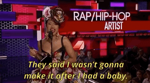 cardi b they said i wasnt gonna make it after i had a baby GIF by AMAs