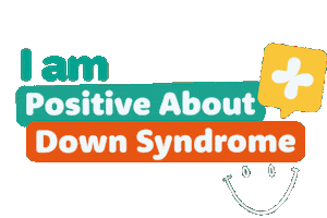DownSyndromeUK pads down syndrome positive about down syndrome Sticker