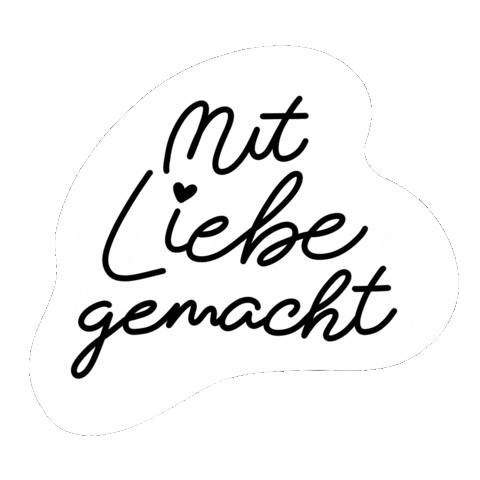 Made With Love Mit Liebe Gemacht Sticker by Heldenglück
