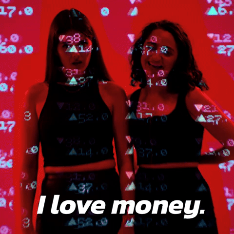 I love money