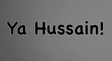 Imam Hussain Shia GIF