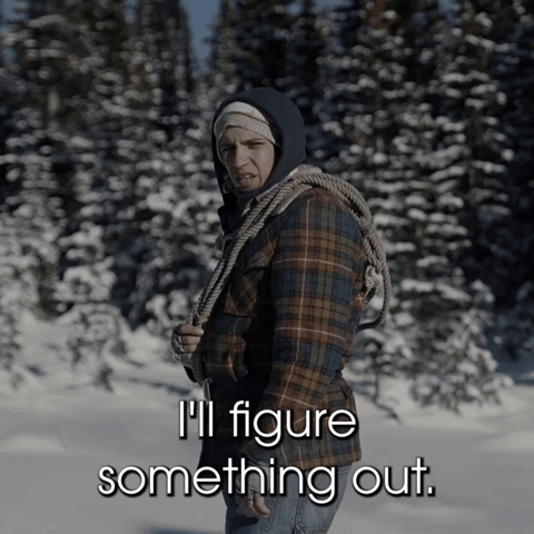 I'll Figure Something Out