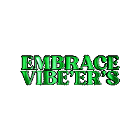 embrace_vibeers embracevibeers embrace vibeers vibeers fibeers Sticker