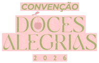 Convencaodocesalegrias Sticker by mundopakita