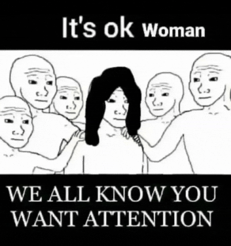 Attention Seeker GIF