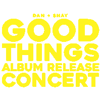 Lying Good Things Sticker by Dan + Shay