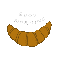 Croissant Good Morning Sticker