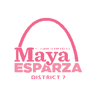 Sj D7 Sticker by San Jose District 7 Councilmember Maya Esparza