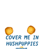 Hush Puppies Sticker by Long John Silver's