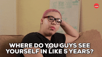 5 Year plan?