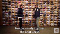 People Was Dying Over The Cool Greys