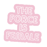 the force is female Sticker by Rebecca Minkoff