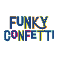 funkyconfetti funkylove funkyfamily funkyamazing funkyconfetti Sticker