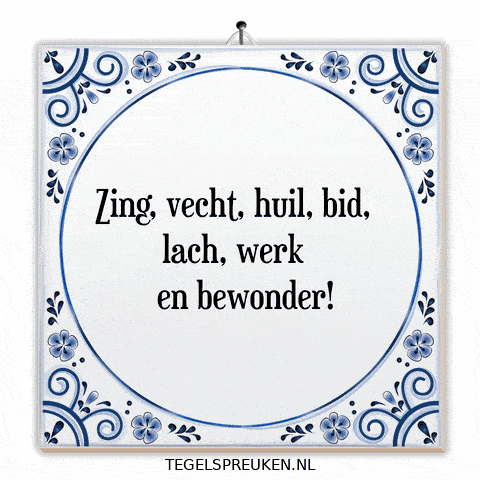 Nl Werk GIF by Tegelspreuken.nl
