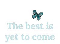 The Best Is Yet To Come Sticker by Maira Peralta
