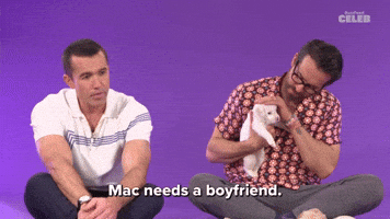 Mac Needs a Boyfriend