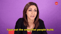 I Eat the Ones That People Build
