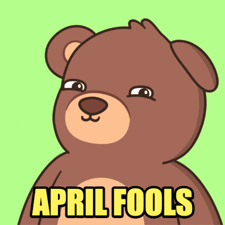 April Fools Prank GIF by BEARISH