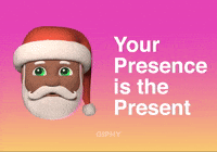 Your Presence is the Present