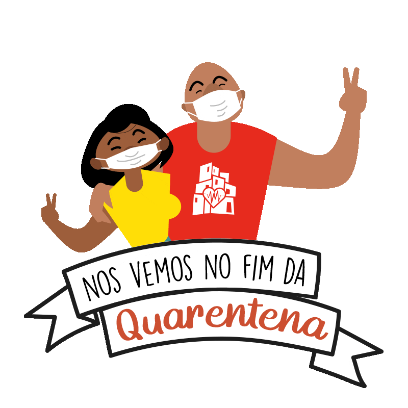Quarentena Emcasa Sticker by Favela sem Corona