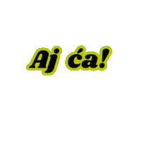 Aj Ća Sticker by Degori marketing