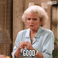 Sounds Good Golden Girls GIF by TV Land