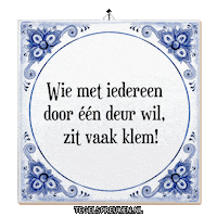 Humor Wijsheid Sticker by Tegelspreuken.nl