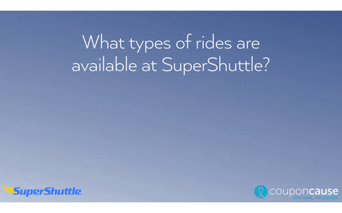 Faq Supershuttle GIF by Coupon Cause