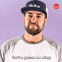 You're Gonna Be Okay