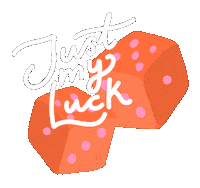 Just My Luck Roll Sticker by studionough